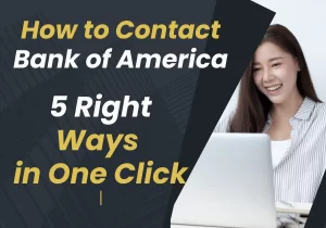 How to contact Bank of America