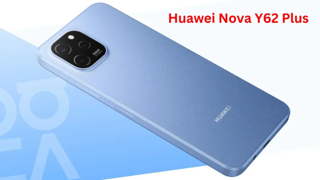 Huawei Nova Y62 Plus New Price