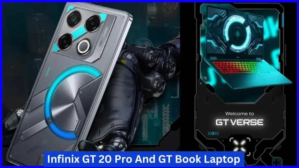 Infinix Gt 20 Pro And Gt Book Laptop