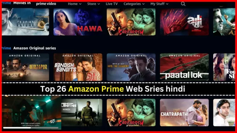 Top 26 Amazon Prime Web Sries Hindi
